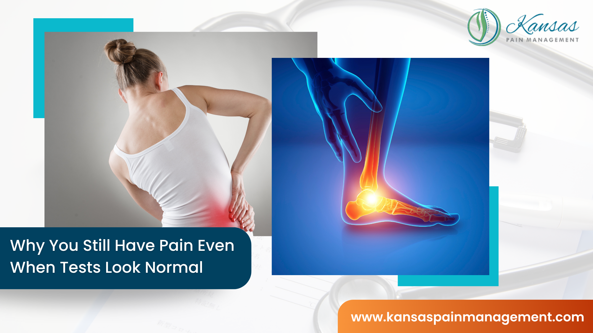 Why-You-Still-Have-Pain-Even-When-Tests-Look-Normal
