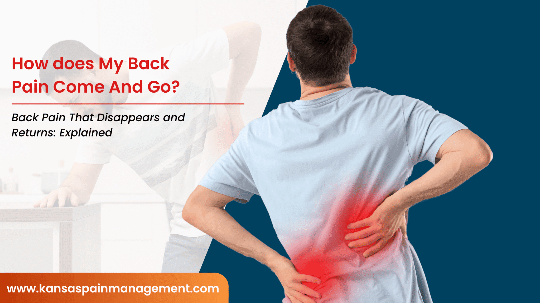Why Does My Back Pain Come and Go?