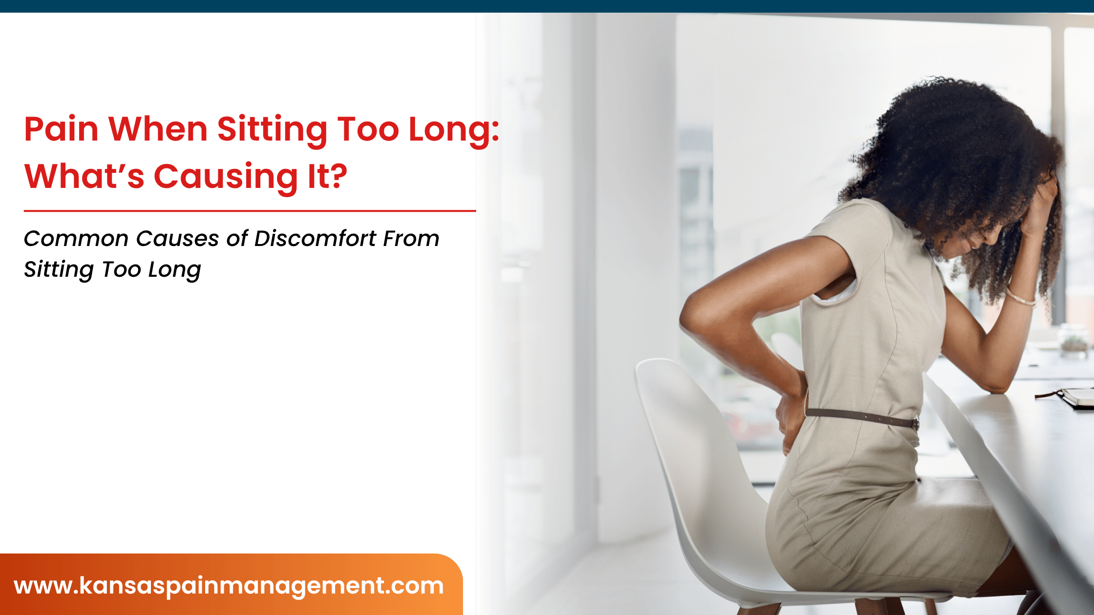 Pain-When-Sitting-Too-Long-Whats-Causing-It