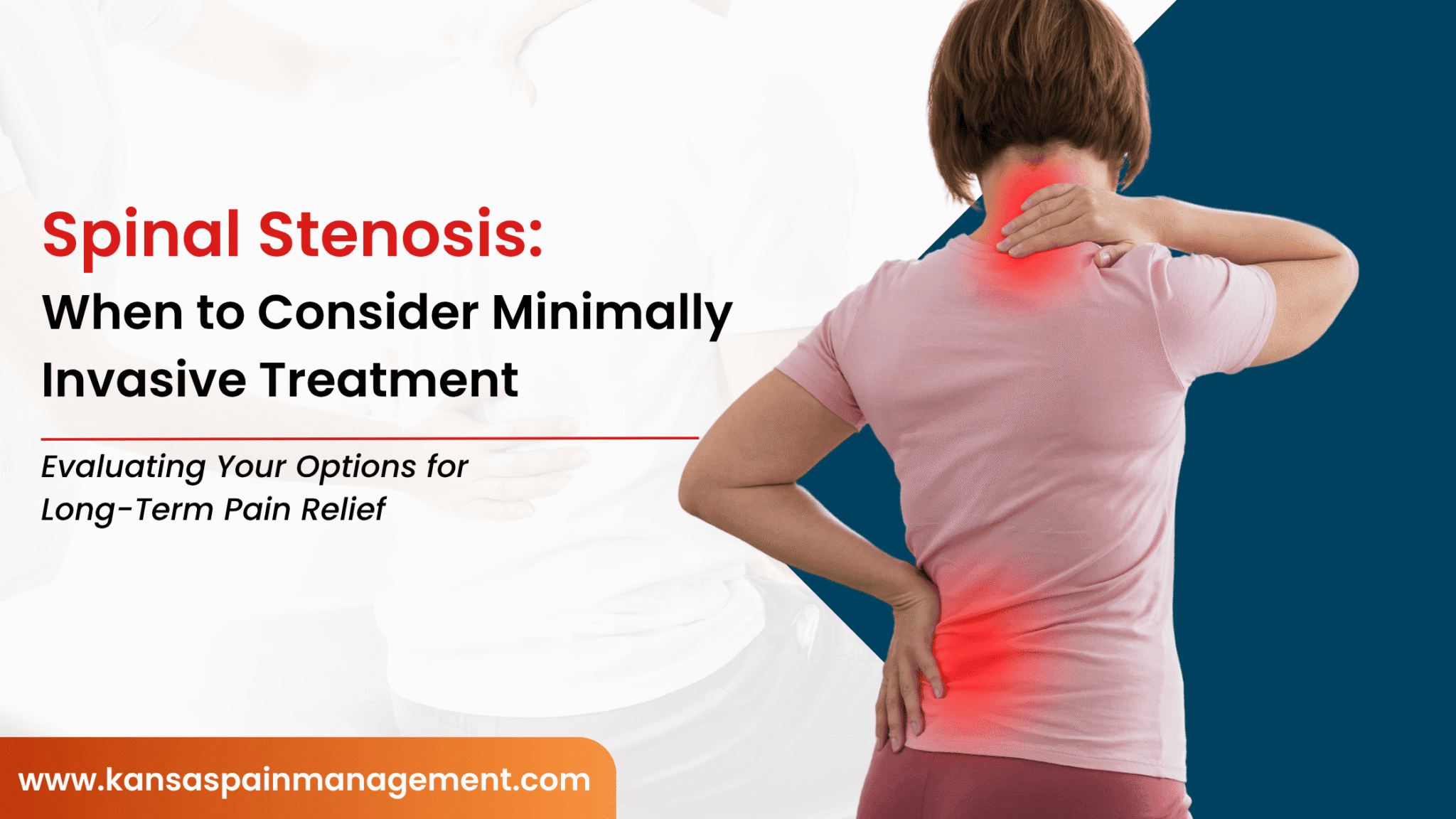 Spinal Stenosis Treatment Options | Minimally Invasive Relief